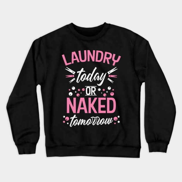 Laundry Washing Housewife Crewneck Sweatshirt by Teeladen